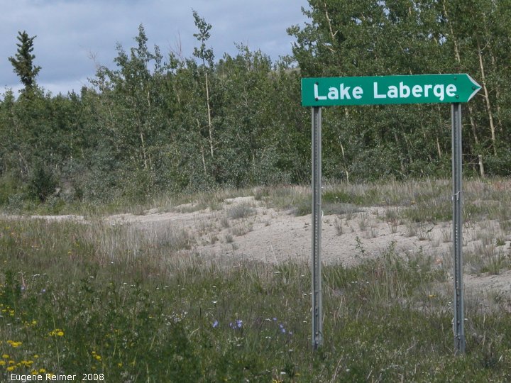 IMG 2008-Jun29 at Lake Laberge YT:  sign Lake Laberge
