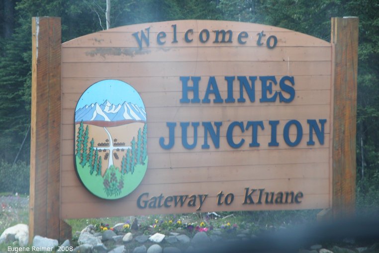 IMG 2008-Jul07 at HainesJunction-YT:  sign Welcome to Haines Junction Gateway to Kluane