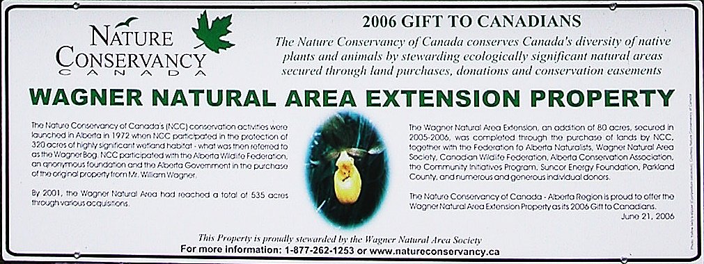 IMG 2008-Jul16 at the WagnerBog near Edmonton:  sign Wagner Natural Area by Nature Conservancy Of Canada; note typo