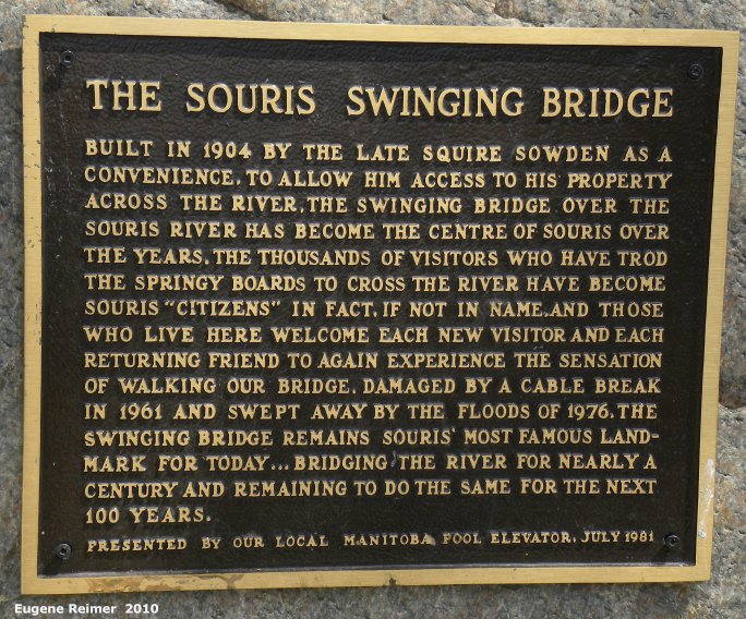 IMG 2010-Jul12 at Souris:&nbsp; sign Souris Swinging Bridge closer