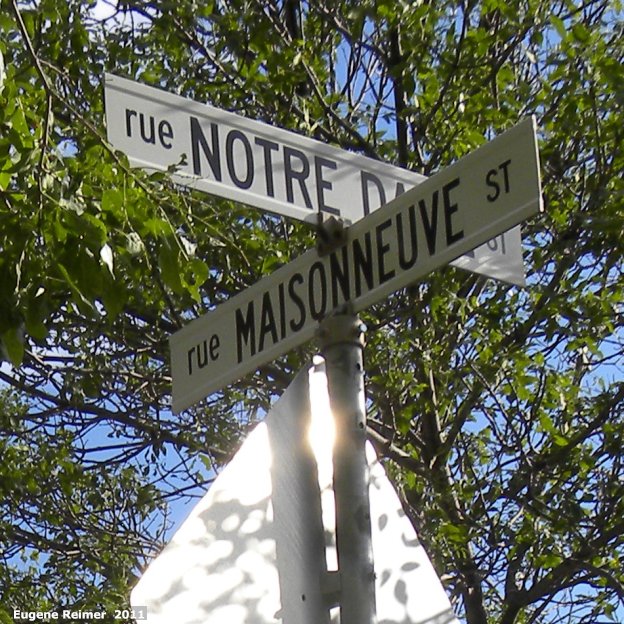 IMG 2011-Aug09 at Winnipeg:  sign NotreDame and Maisonneuve on East side of Seine closer